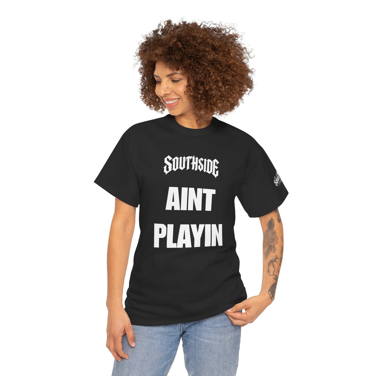 Ain’t Playin Black Unisex Tee | Southside Syndicate